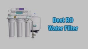 Best RO Water Filters