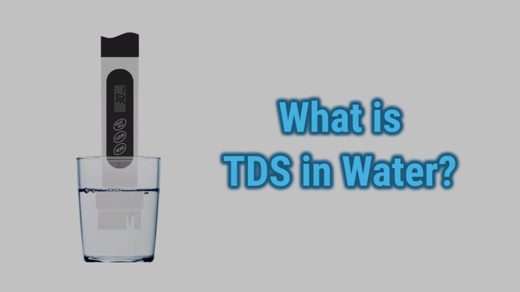 What is TDS in Water