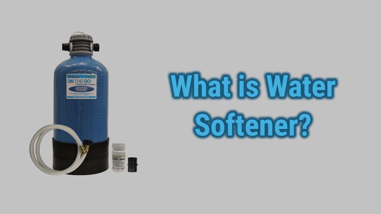 What is water softener